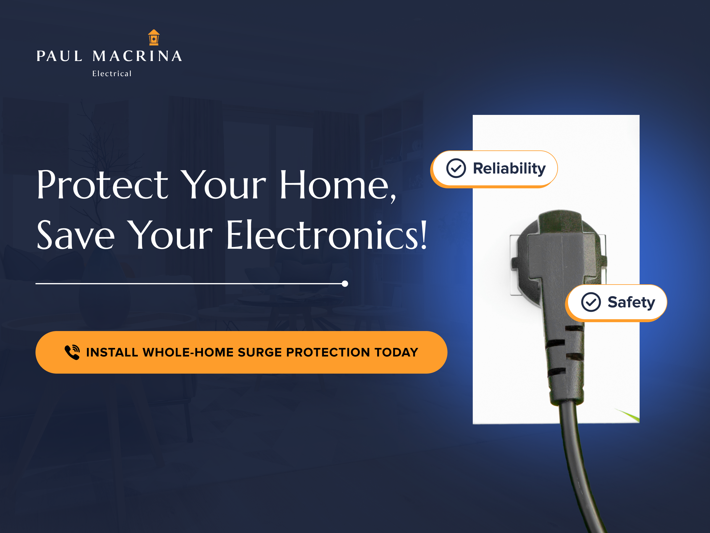 Paul Macrina Electrical whole-home surge protection advertisement with electrical plug and safety badges
